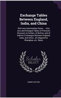 Exchange Tables Between England, India, and China