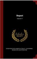 Report; Volume 17