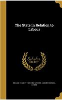The State in Relation to Labour