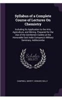 Syllabus of a Complete Course of Lectures On Chemistry