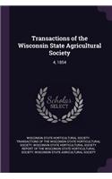 Transactions of the Wisconsin State Agricultural Society
