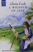 A Whisper of Life