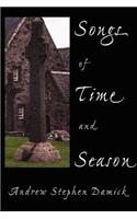 Songs of Time and Season