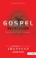 Gospel Revolution - Student Leader Guide