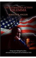 The Affirmative Action Dilemma: (English)
