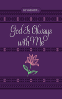 God Is Always with Me Ziparound Devotional