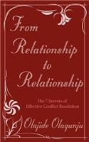 From Relationship to Relationship