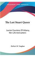 Last Stuart Queen