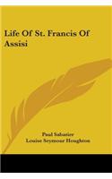 Life Of St. Francis Of Assisi