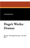 Hugo's Works: Dramas