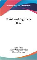 Travel And Big Game (1897)