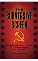 The Subversive Screen