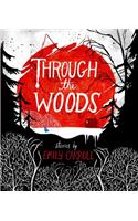 Through the Woods: Stories(English)