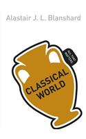 Classical World: All That Matters