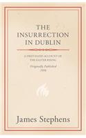 Insurrection in Dublin