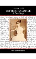 Letters to Louise. a Love Story