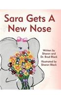 Sara Gets a New Nose