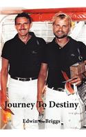 Journey to Destiny