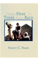 From Here to There and Back: (English)