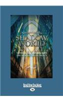 Navigating the Shadow World: The Unofficial Guide to Cassandra Clareâ€™s The Mortal Instruments