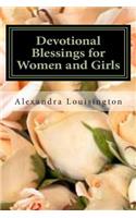 Devotional Blessings for Women and Girls