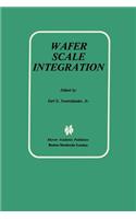 Wafer Scale Integration