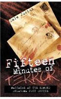 Fifteen Minutes of Terror