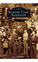 Roaring Camp Railroads
