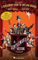 Gentleman's Guide to Love and Murder