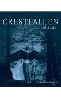 Crestfallen