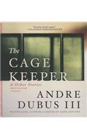 The Cage Keeper & Other Stories
