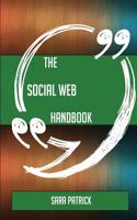 The Social Web Handbook - Everything You Need to Know about Social Web
