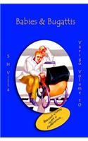 Babies & Bugattis