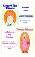Precious Princess & King of the Throne - in Spanish