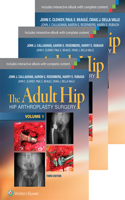 Adult Hip 3-Volume Package: Arthroplasty and Its Alternatives and Hip Preservation Surgery