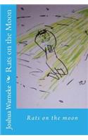 Rats on the Moon: Rats on the moon(English)
