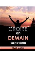 Croire en demain