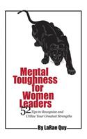 Mental Toughness For Women Leaders