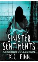 Sinister Sentiments