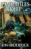 Five Miles Deep