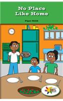 No Place Like Home: (Rosen Real Readers: Social Studies Nonfiction / Fiction: Myself, My Community, My World)