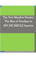 The New Manifest Destiny