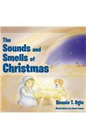 The Sounds and Smells of Christmas