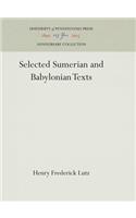 Selected Sumerian and Babylonian Texts: (2 University of Pennsylvania Museum of Archaeology and Anthropology)