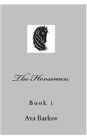 The Horsemen: Book 1