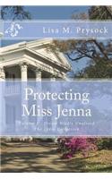 Protecting Miss Jenna