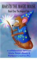 Marvin the Magic Mouse