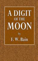 A Digit of the Moon: A Hindoo Love Story