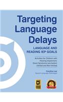 Targeting Language Delays