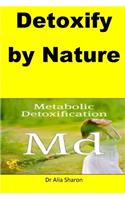 Detoxify by Nature